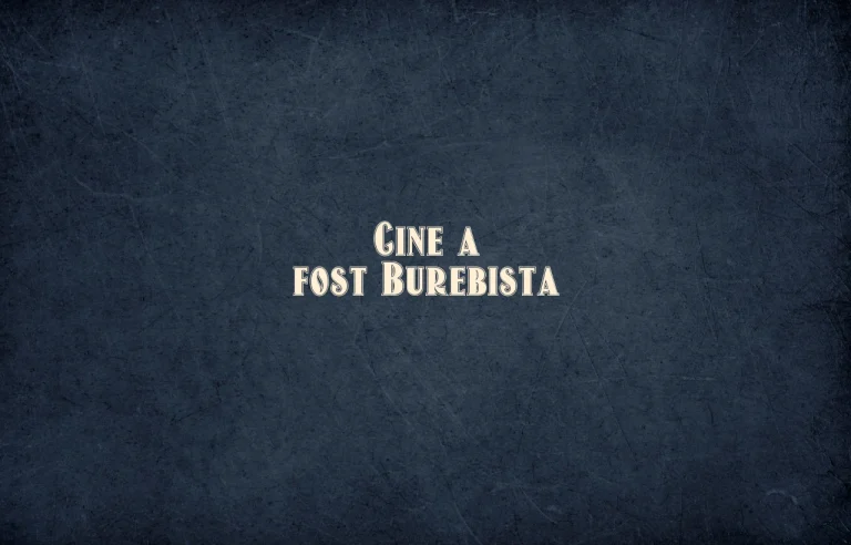 cine a fost burebista