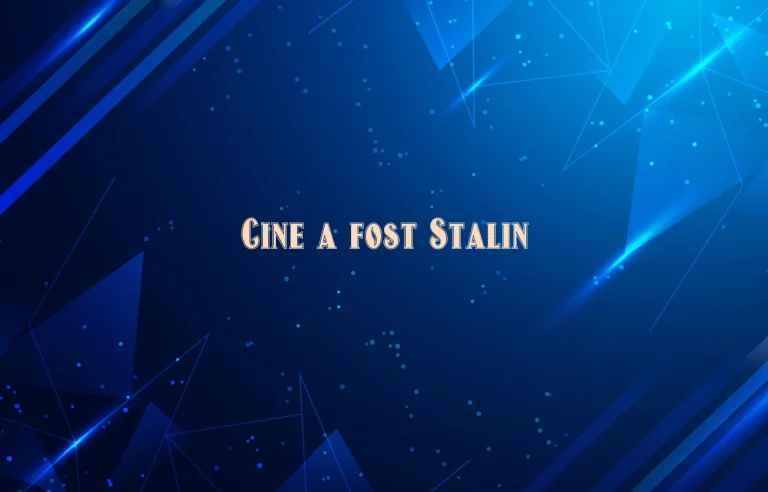 cine a fost stalin