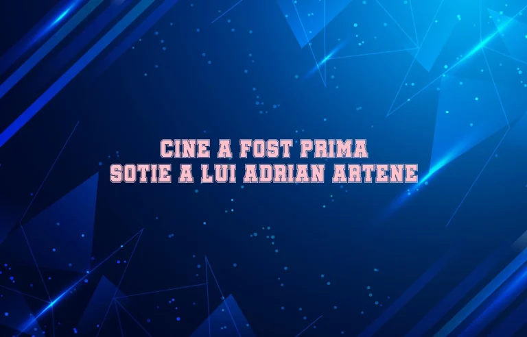 cine a fost prima sotie a lui adrian artene