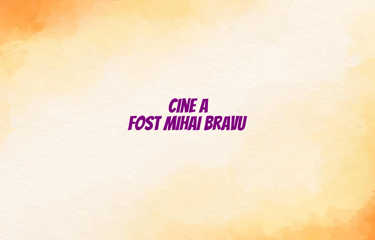 cine a fost mihai bravu