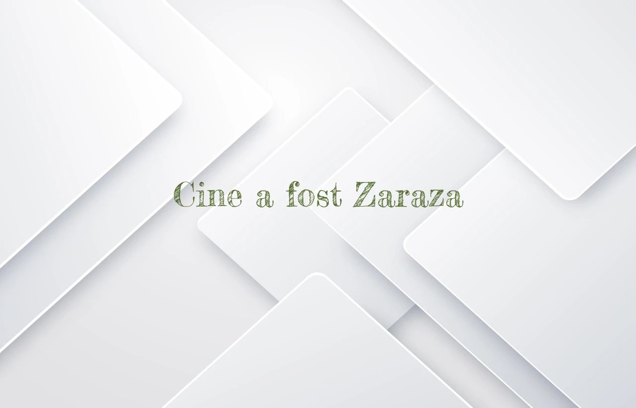 cine a fost zaraza